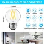 6 PACK Dimmable G16.5 LED Light Bulbs 60 watt, E26 LED Bulbs 60 Watt Daylight 5000K, 6W E26 Globe LED Edison Small Light bulb for Ceiling Fan lights, Chandelier, Vanity Lights, CRI80+, AC120V, 600lm - Image 2
